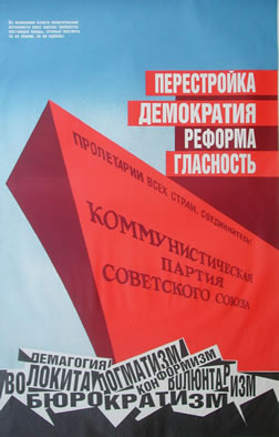 Cartel ruso de 1989 con la leyenda ¡Perestroika, Democracia, Reforma,Glásnot!